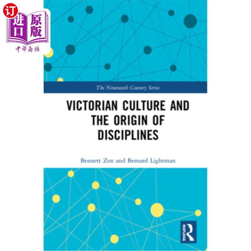 海外直订Victorian Culture and the Origin of Disciplines 维多利亚文化与学科起源