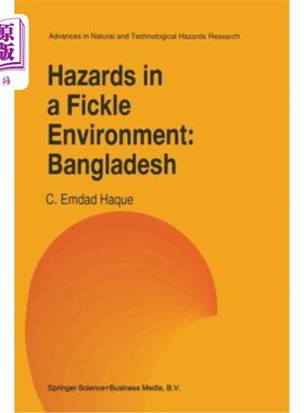海外直订Hazards in a Fickle Environment: Bangladesh 变化无常环境中的危险:孟加拉国