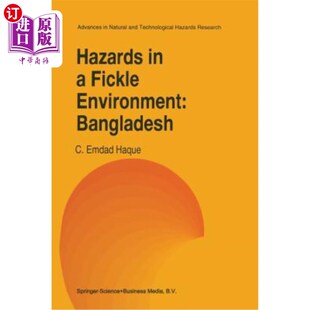 海外直订Hazards in a Fickle Environment: Bangladesh 变化无常环境中的危险:孟加拉国