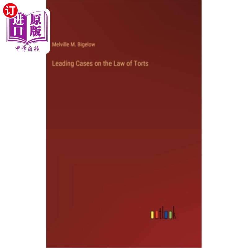 海外直订Leading Cases on the Law of Torts 侵权行为法主要案例