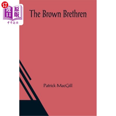 海外直订The Brown Brethren 棕色的弟兄