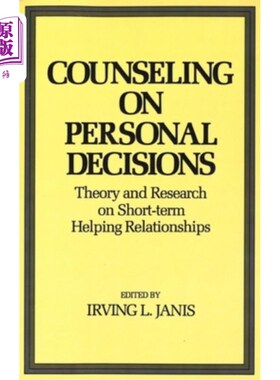 海外直订医药图书Counseling on Personal Decisions: Theory and Research on Short-Term Helping Rela 个人决策咨询：短期