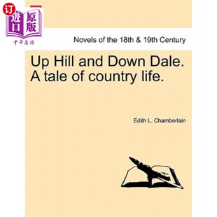 Down 故事 Country Hill and Life. Dale. 乡村生活 海外直订Up Tale 上山和下山