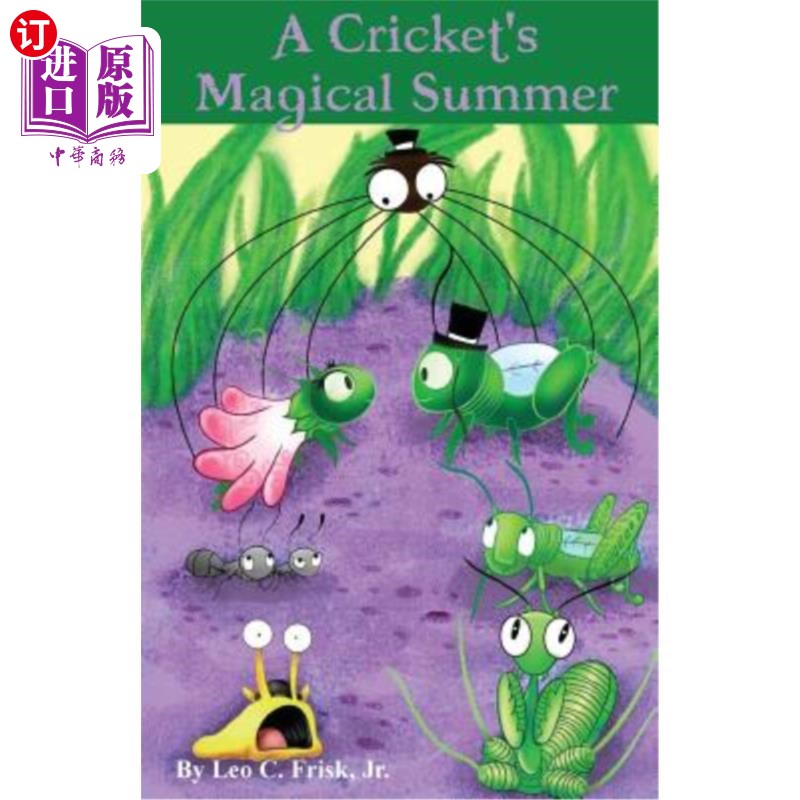 海外直订A Cricket's Magical Summer 蟋蟀的神奇夏天