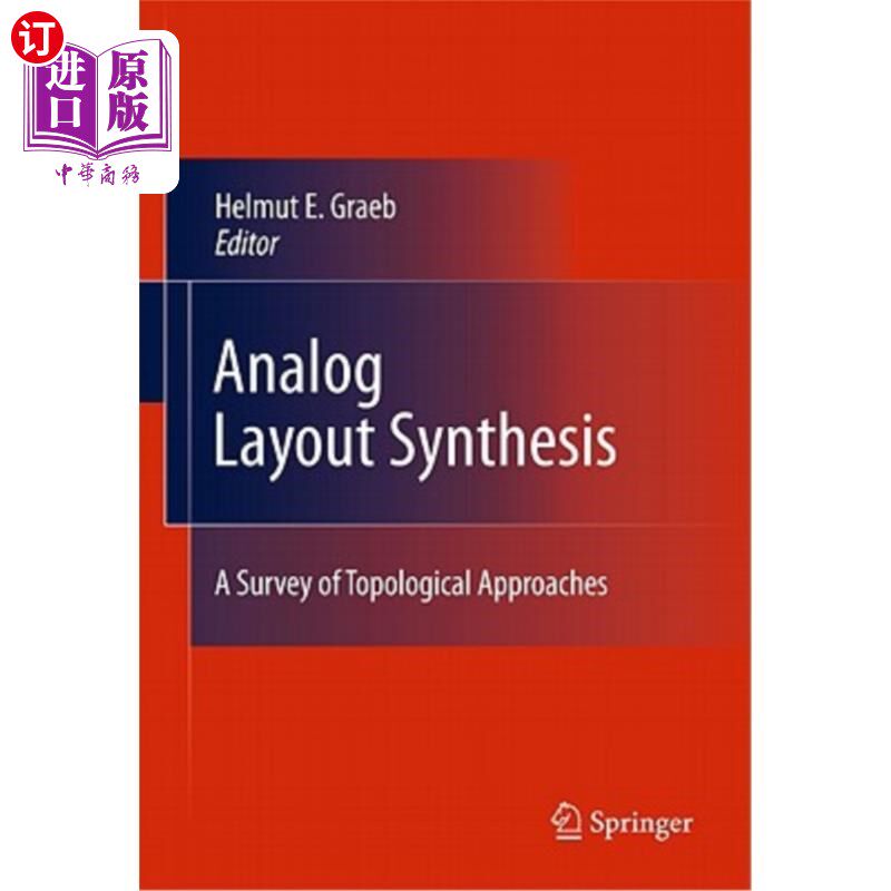 海外直订Analog Layout Synthesis: A Survey of Topological Approaches 模拟布局综合:拓扑方法综述