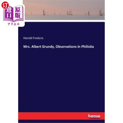 海外直订Mrs. Albert Grundy, Observations in Philistia 艾伯特·格伦迪夫人，在非利士的观察