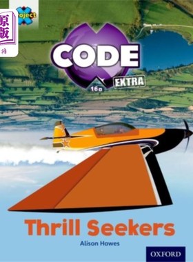 海外直订Project X CODE Extra: Light Blue Book Band, Oxfo... 项目X代码额外:浅蓝色的书乐队，牛津四级:狂野的骑行:寻求