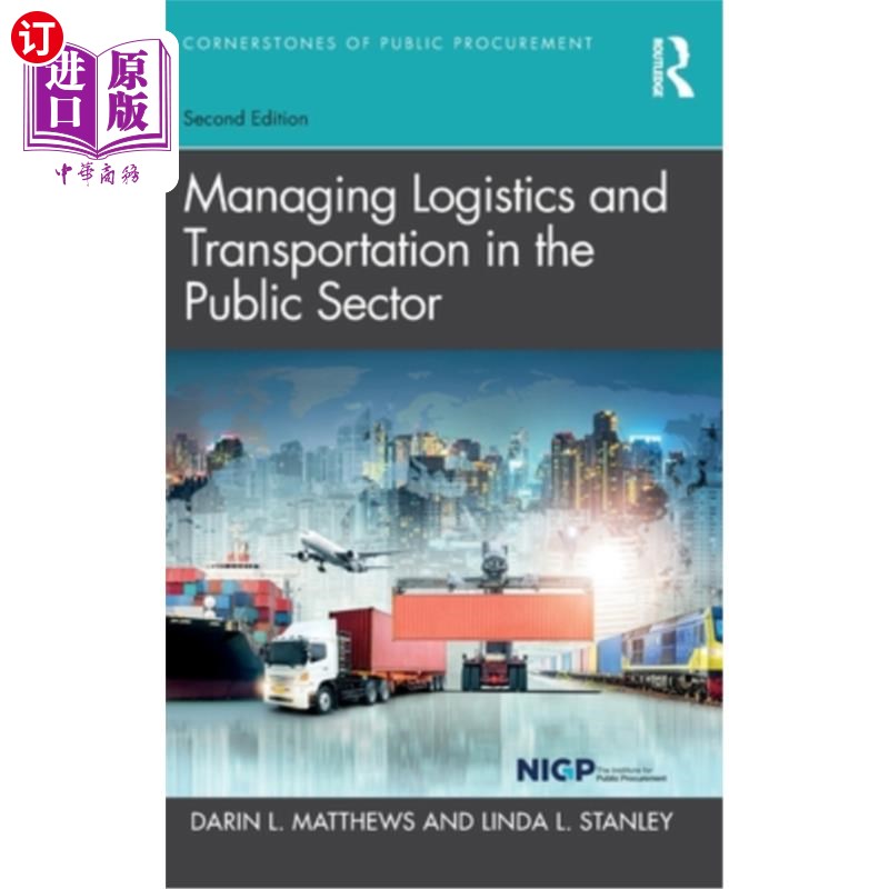 海外直订Managing Logistics and Transportation in the Public Sector 管理公共部门的物流和运输