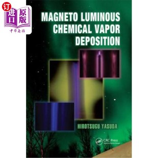 海外直订Magneto Luminous Chemical Vapor Deposition 磁光化学气相沉积