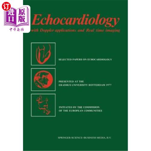 海外直订医药图书Echocardiology: With Doppler Applications and Real Time Imaging 超声心动图：多普勒应用和实时成像
