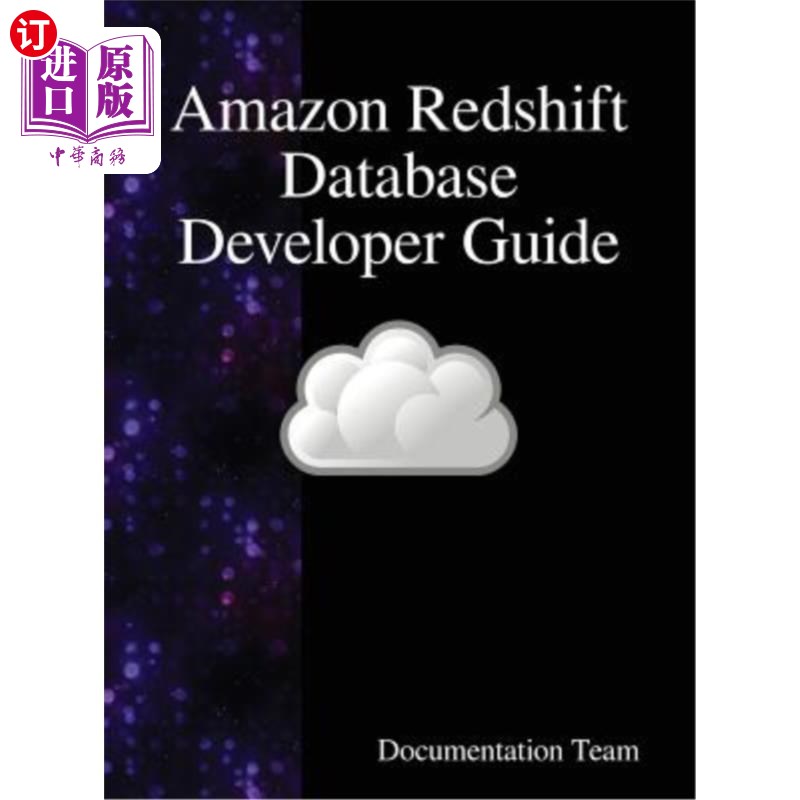 海外直订Amazon Redshift Database Developer Guide 亚马逊红移数据库开发指南