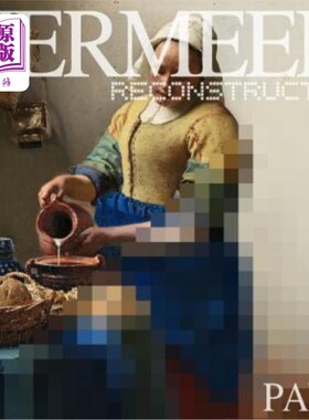 海外直订Vermeer Reconstructed 维米尔重建