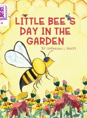 海外直订Little Bee's Day in the Garden 花园里的小蜜蜂节