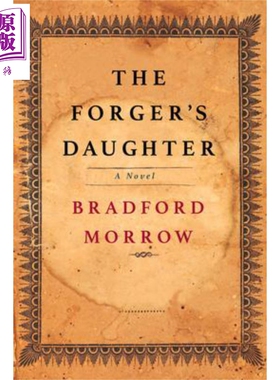 现货 The Forgers Daughter Bradford Morrow 英文原版 伪造者的女儿【中商原版】