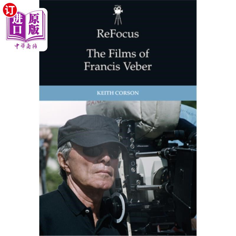 海外直订Refocus: The Films of Francis Veber 弗朗西斯·维伯电影