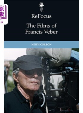 海外直订Refocus: The Films of Francis Veber 弗朗西斯·维伯电影