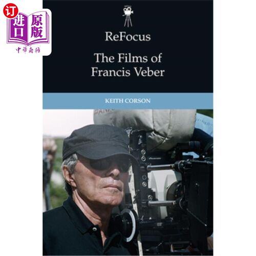海外直订Refocus: The Films of Francis Veber 弗朗西斯·维伯电影