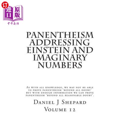 海外直订Panentheism Addressing Einstein and Imaginary Numbers 潘恩特海斯主义与爱因斯坦和虚数