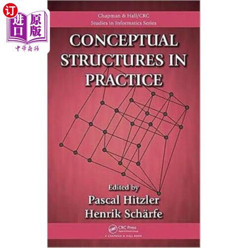 海外直订Conceptual Structures in Practice 实践中的概念结构