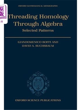 海外直订Threading Homology Through Algebra: Selected Patterns 通过代数处理同源性：选定模式