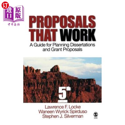 海外直订Proposals That Work: A Guide for Planning Dissertations and Grant Proposals 工作建议：规划论文和资助建议的