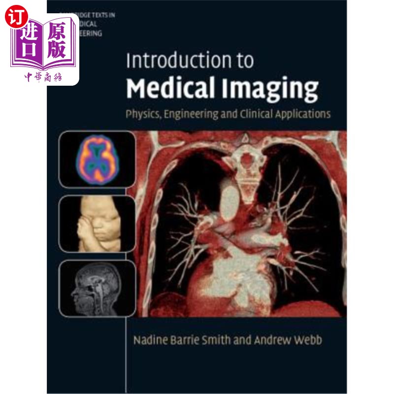 海外直订Introduction to Medical Imaging: Physics, Engineering and Clinical Applications 医学成像导论:物理、工程和