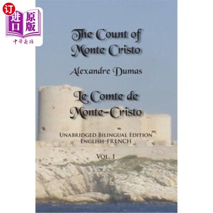 Cristo Unabridged Count Monte 基督山伯爵 未删节双语 海外直订The Frenc Volume Edition Bilingual 卷1 English