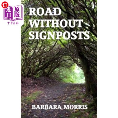海外直订Road Without Signposts 无路标道路