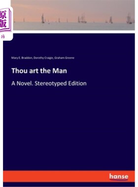海外直订Thou art the Man: A Novel. Stereotyped Edition 你就是那个人：一部小说。刻板版