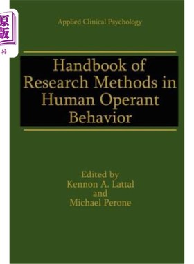 海外直订Handbook of Research Methods in Human Operant Behavior 人类行为研究方法手册