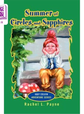 海外直订Summer of Circles and Sapphires: Iggy Colvin Adventure Series 圆圈和蓝宝石之夏：伊吉·科尔文冒险系列