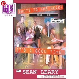 海外直订Shots 2 The Heart: Shot One Stageplay 射中心脏:射中一个舞台