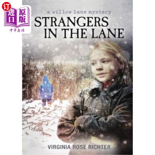 海外直订Strangers In The Lane: (A Willow Lane Mystery, #2) 巷子里的陌生人：（柳树巷之谜，#2）