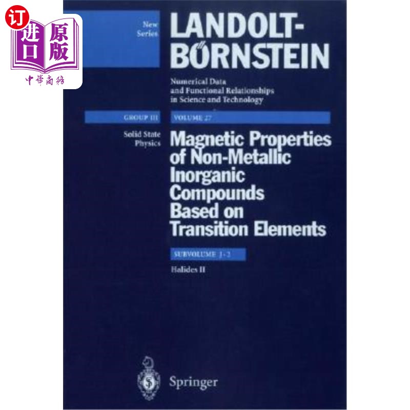 海外直订Magnetic Properties of Non-Metallic Inorganic Compounds Based on Transition Elem 基于过渡元素亚卷的非金属无
