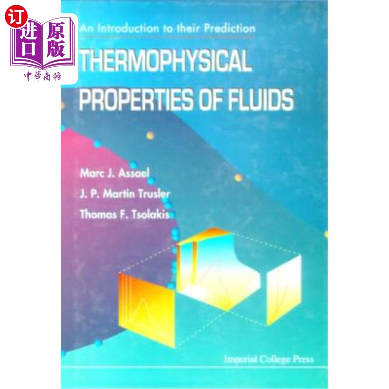 海外直订Thermophysical Properties of Fluids: An Introduction to Their Prediction 流体热物性:流体热物性预测导论