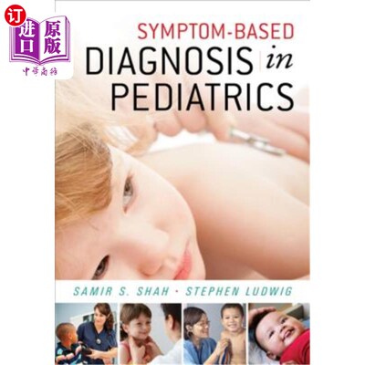 海外直订医药图书Symptom-Based Diagnosis in Pediatrics (Chop Morning Report) 儿科基于症状的诊断（Chop晨报）