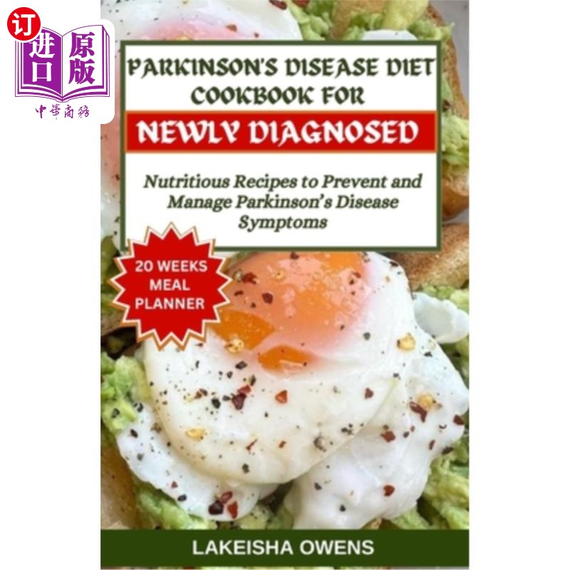 海外直订医药图书Parkinson's Disease Diet Cookbook Newly Diagnosed: Nutritious recipes to prevent 帕金森氏症饮食食谱