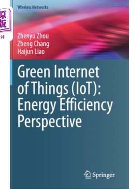 海外直订Green Internet of Things (Iot): Energy Efficiency Perspective 绿色物联网:能效视角