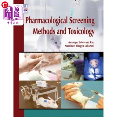 海外直订医药图书Pharmacological Screening Methods and Toxicology 药理学筛选方法和毒理学
