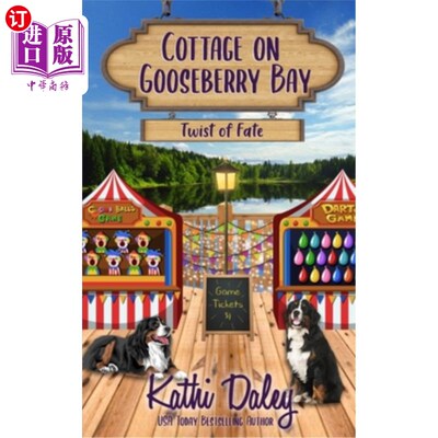 海外直订Cottage On Gooseberry Bay: Twist of Fate 醋栗湾的小屋：命运的扭曲