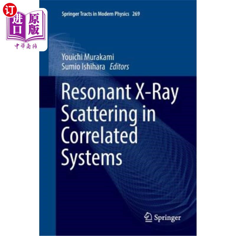 海外直订Resonant X-Ray Scattering in Correlated Systems 关联系统中的共振X射线散射