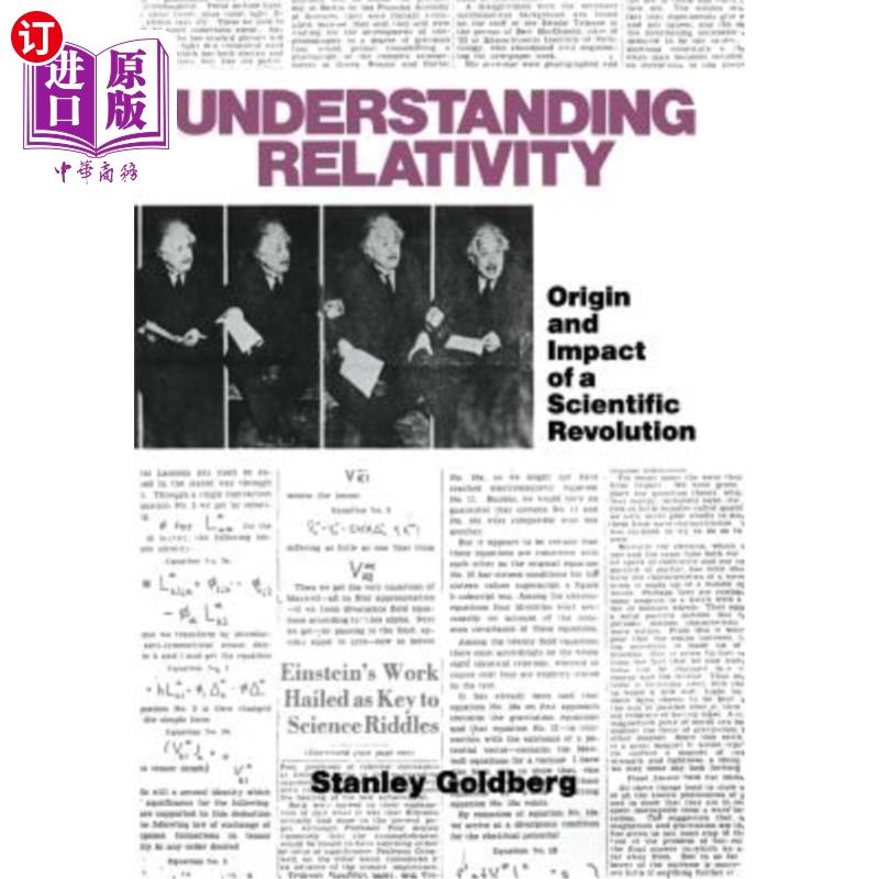 海外直订Understanding Relativity: Origin and Impact of a Scientific Revolution 理解相对论:科学革命的起源和影响