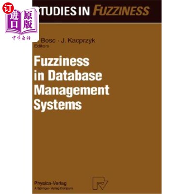 海外直订Fuzziness in Database Management Systems 数据库管理系统中的模糊性