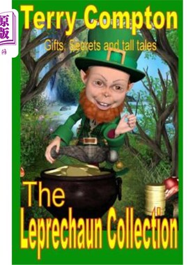 海外直订The Leprechaun Collection: Gifts, Secrets and Tall Tales 小妖精系列：礼物、秘密和故事