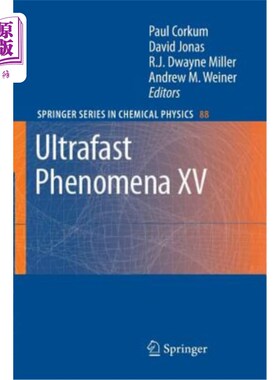 海外直订Ultrafast Phenomena XV: Proceedings of the 15th International Conference, Pacifi