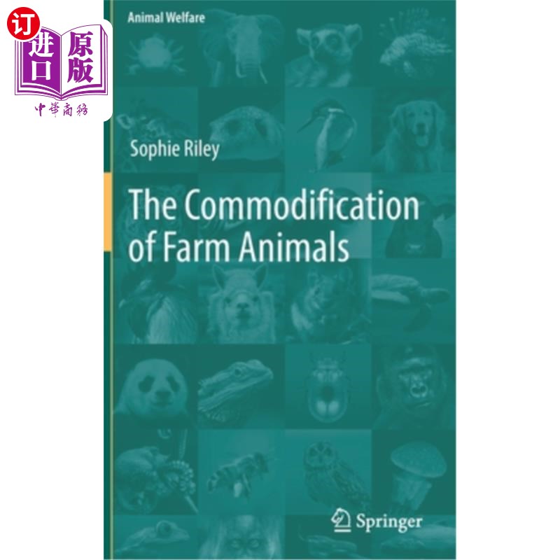 海外直订医药图书The Commodification of Farm Animals 家畜的商品化