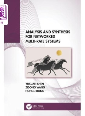 海外直订Analysis and Synthesis for Networked Multi-Rate ... 化多速率系统的分析与综合