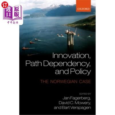 海外直订Innovation, Path Dependency, and Policy: The Norwegian Case 创新、路径依赖和政策:挪威案例