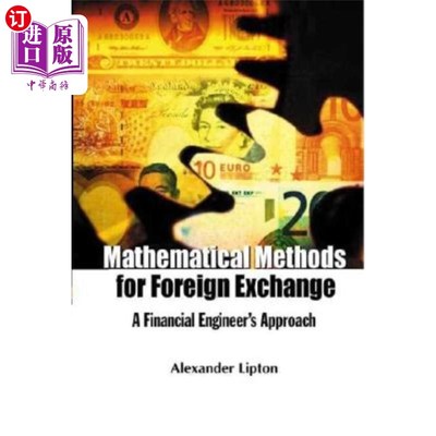 海外直订Mathematical Methods for Foreign Exchange: A Financial Engineer's Approach 外汇的数学方法:金融工程师的方法