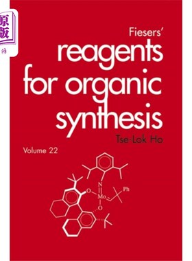 海外直订Fieser's Reagents for Organic Synthesis V22 Fiesers有机合成试剂，第22卷